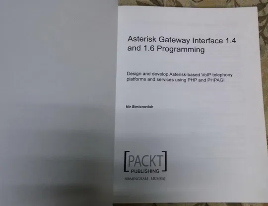 Asterisk Gateway Interface 1.4 and 1.6 Programming книга по программированию Продаж