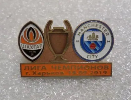 фото, Футбол значок - ФК Шахтер Донецк  -  Манчестер Сити Англия Лига Чемпионов 2019-20