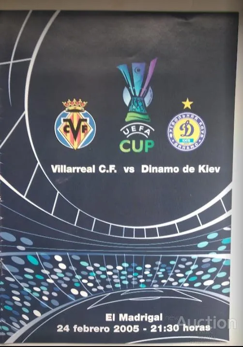 ФУТБОЛ официальная программа ФК Вильяреал Вальядолид Испания - ФК Динамо Киев Украина 24.02.2005 Ціна