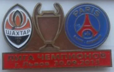 Футбол значок - ФК Шахтер Донецк - ПСЖ Франция  ЛЧ 2015-16 Ціна
