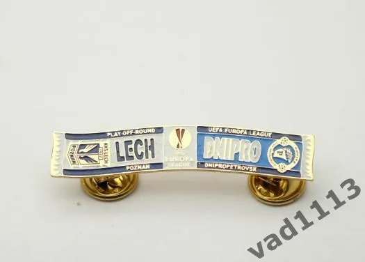 Футбол - Серия значков шарфы ФК Днепр Днепропетровск (значок № 16). Лига Европы 2010-11 Лех Познань Польша - Днепр Днепропетровск Ціна
