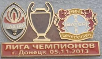 фото, Футбол значок - ФК Шахтер Донецк  - Байерн Германия  ЛЧ 2013-14