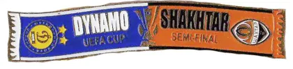 фото, Футбол. Значок, серия шарфы ФК Динамо Киев (значок № 22) кубок УЕФА 2008-09  Динамо Киев - Шахтер Донецк