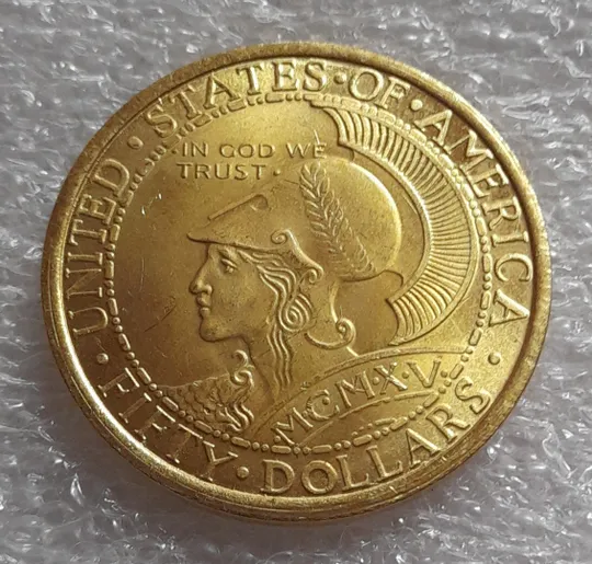50 доларів 1915 р. США. ПАНАМА. Панамсько-Тихоокеанська міжнародна виставка в Сан-Франциско. Копія. Ціна