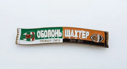 фото, Футбол серия значков шарфы Шахтер Донецк (значок № 24). Премьер-Лига  2010-11 Оболонь Киев - ФК Шахтер Донецк
