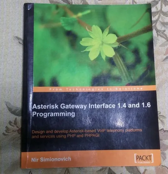 Asterisk Gateway Interface 1.4 and 1.6 Programming книга по программированию Ціна