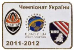 фото, Футбол значок  Шахтер Донецк - ФК Таврия Симферополь Премьер-Лига 2011-2012