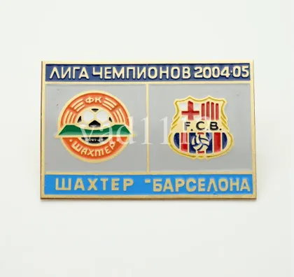 фото, Футбол значок Лига Чемпионов 2004-05 Шахтер Донецк - Барселона Испания