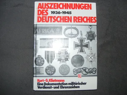 фото, Награды Германской Империи 1936-1945 годы. Курт-Г. Клитманн, 1999г. Штуттгард.