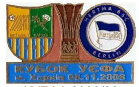 фото, Футбол значок ФК Металлист Харьков - Герта Берлин Германия Кубок УЕФА 2008-09