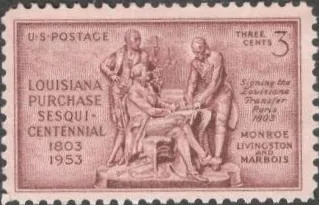 фото, США (USA) 1953 г. 150 ЛЕТ ПОДПИСАНИЕ ДОГОВОРА В ПАРИЖЕ О ПРОДАЖЕ ЛУИЗИАНЫ. ИДЕАЛЬНАЯ МАРКА С КЛЕЕМ.