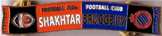 Футбол серия значков шарфы Шахтер Донецк (значок № 45).  Лига Европы 2009-10  ФК Шахтер Донецк - Брюгге Бельгия Ціна