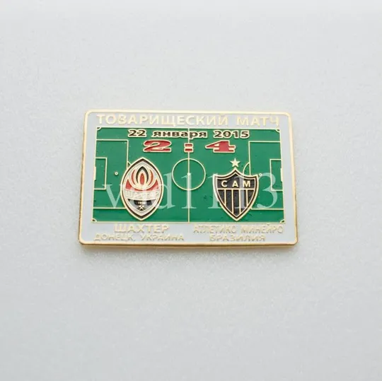 Футбол значок  Шахтер Донецк - Атлетико Минейро  Бразилия ТМ 2015 Ціна