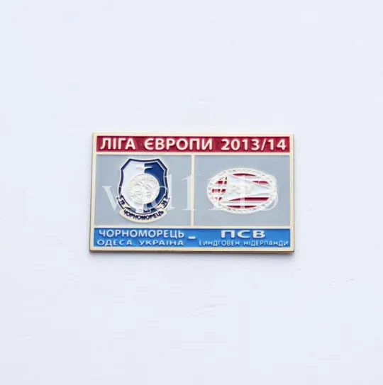 Футбол значок - ФК Черноморец Одесса - ФК ПСВ Эйндховен  Нидерланды ЛЕ 2013-14 Ціна