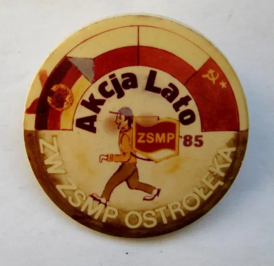 ZSMP /аналог ВЛКСМ/ - Akcja Lato Ostrołęka - Літня акція  Остроленка - ПОЛЬЩА = 1985 = значок Ціна