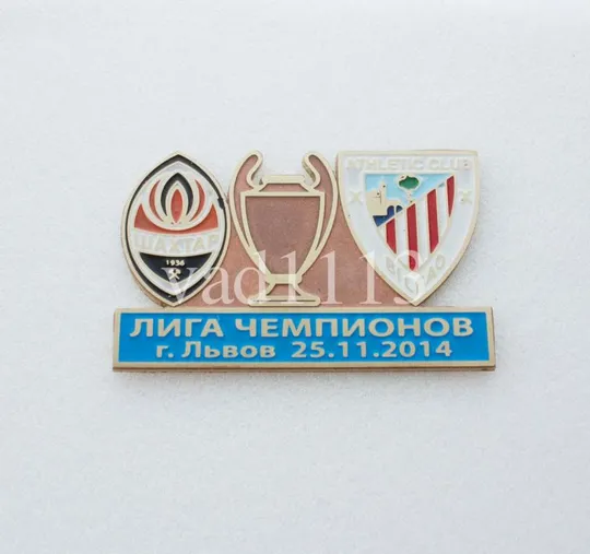 Футбол значок - ФК Шахтер Донецк  -  Атлетико Испания  ЛЧ 2014-15 Ціна